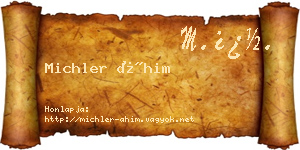 Michler Áhim névjegykártya